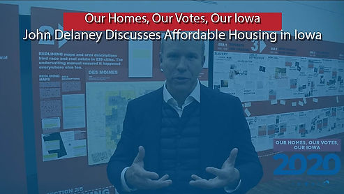 John Delaney Discusses Affordable Housing in Iowa